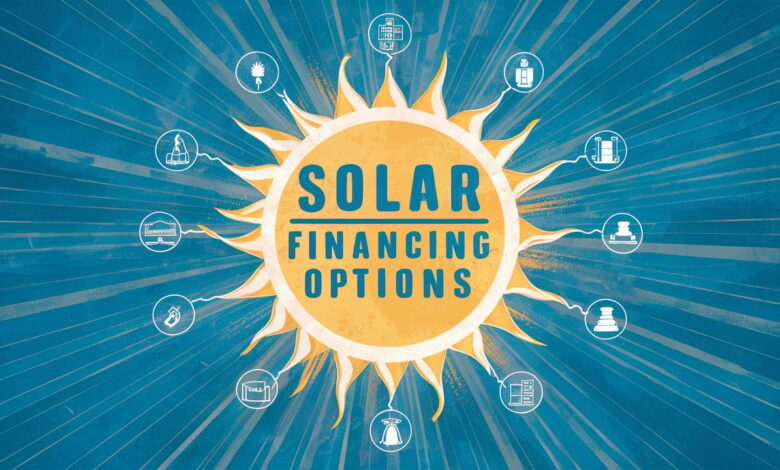 Solar Financing Options Available